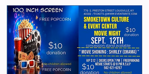 Smoketown Culture & Event Center \/ Movie Night