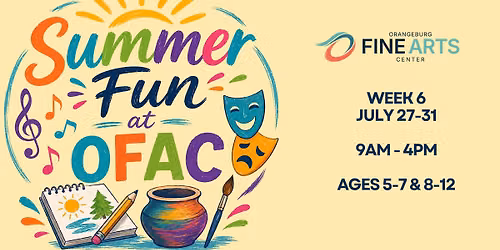 Summer Fun at OFAC - Week 6