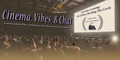 Cinema, Vibes, & Chat