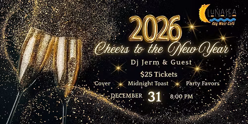 LunaSea presents " Cheers to the New Year" 2026 NYE Party