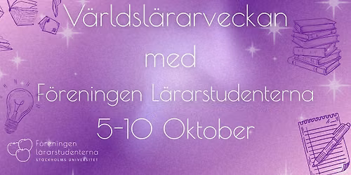 V\u00e4rldsl\u00e4rarveckan - F\u00f6reningen L\u00e4rarstudenterna