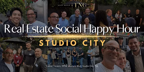 Real Estate Social Happy Hour: Studio City