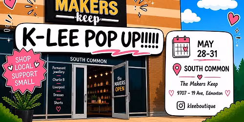 Pop Up At The Makers Keep South Common