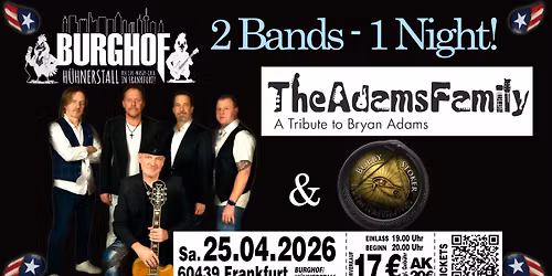THE ADAMS FAMILY & BOBBY STOKER | 2 Bands - 1 Night