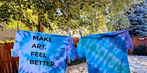 Freak'n Tie-Dye \u2013 Family Art Camp