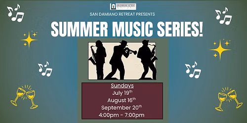 Summer Music Fest at San Damiano - The Buzztones!