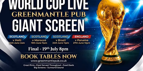 World Cup Games Live on the big screen at The Mantle!