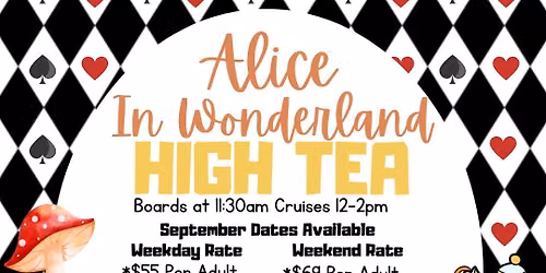 Alice in Wonderland Themed High Tea Cruise Aboard the Barbara Lee