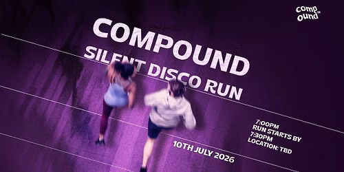 Compound - Silent Disco 5K Run