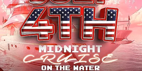JULY 4th MIDNIGHT CRUISE NEW YORK CITY