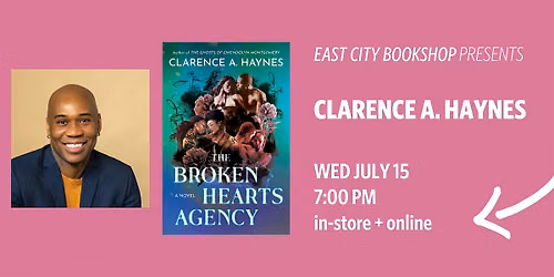 Hybrid Event: The Broken Hearts Agency, Clarence A. Haynes