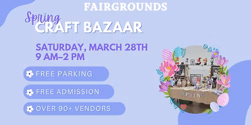 Allen County Fairgrounds Spring Craft Bazaar