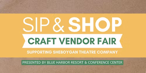 STC Sip & Shop Craft Vendor Fair
