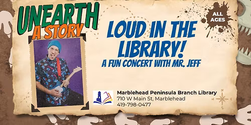 Loud in the Library! A fun concert with Mr. Jeff
