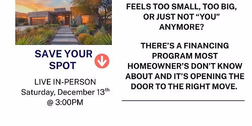FREE IN-PERSON PHOENIX HOMEOWNERS MASTERCLASS
