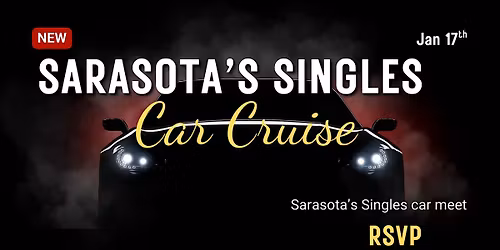Sarasota\u2019s Singles Car Cruise