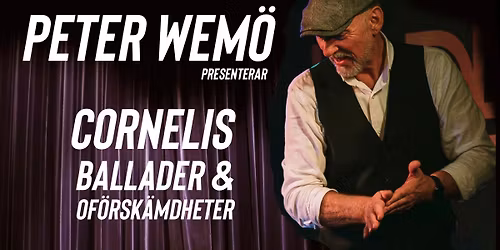 Cornelis ballader! Peter Wem\u00f6 fremf\u00f8rer Cornelis Vreeswijk i Cafe R\u00f8ed