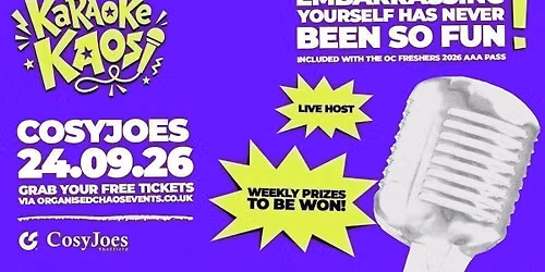 Karaoke Kaos | Freshers | CosyJoes