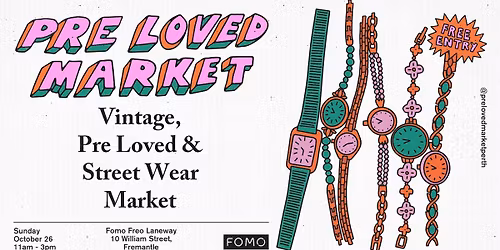 Pre Loved Market @ FOMO Freo