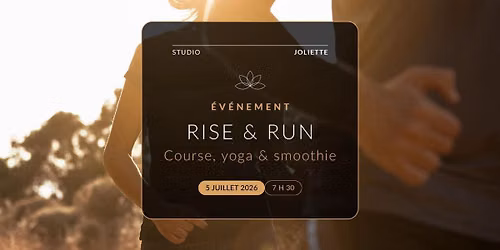 Événement Rise & Run 🌞🏃🏼‍♀️