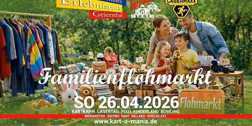 Familien-Flohmarkt im Erlebnispark Kart-o-mania