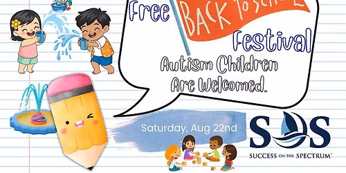 Free Autism Back To School Festival