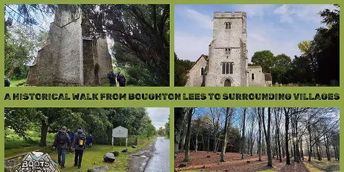 A historical walk from Boughton Lees to surrounding villages