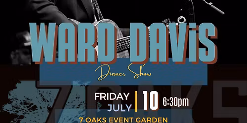 7 Oaks Welcomes Ward Davis