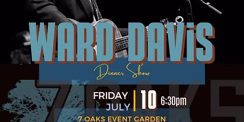 7 Oaks Welcomes Ward Davis