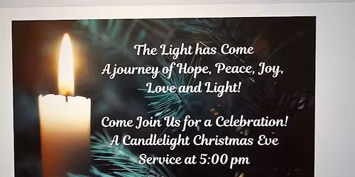 \ud83d\udd6f\ufe0f Candlelight Christmas Eve Service \ud83d\udd6f\ufe0f 