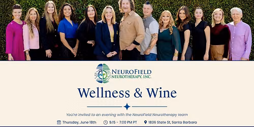 Wellness & Wine: An Evening with the NeuroField Team