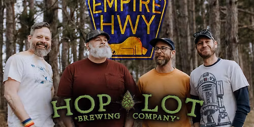 Empire Highway at Hop Lot
