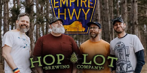 Empire Highway at Hop Lot
