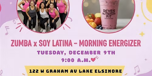 Zumba & Soy Latina - Morning Energizer