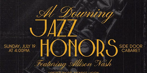 Al Downing Honors ft. Allison Nash