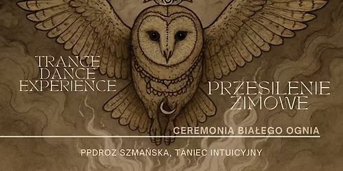 Ceremonia Bia\u0142ego Ognia - Przesilenie Zimowe