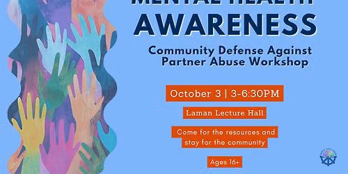 Mental Health Awareness: Community Defense Against Partner Abuse Workshop