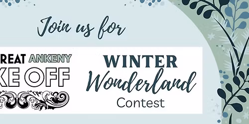 The Great Ankeny Bake Off