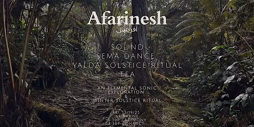AFARINESH - Winter Solstice Yalda Ritual