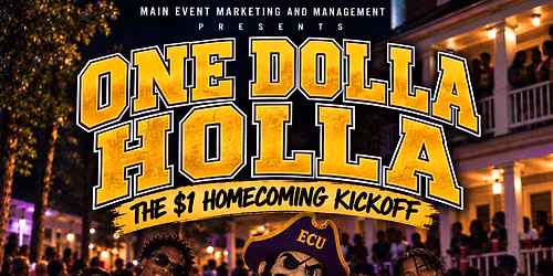 ONE DOLLA HOLLA: The $1 HomECUming Kickoff