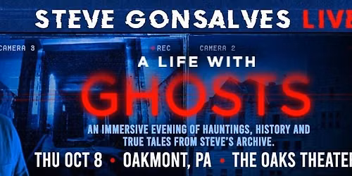 Steve Gonsalves LIVE - A Life With Ghosts - Oakmont, PA