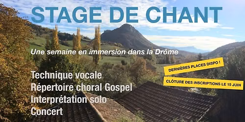 Stage de chant \u00e9t\u00e9 2026 - 1 semaine en immersion dans la Dr\u00f4me