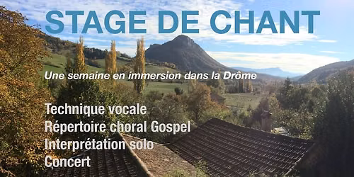 Stage de chant \u00e9t\u00e9 2026 - 1 semaine en immersion dans la Dr\u00f4me