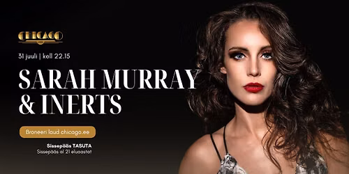 31.07 Sarah Murray & Inerts live @ Chicago 1933