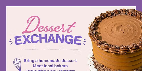 Dessert Exchange at UPSIDE on Moore