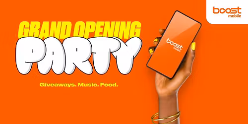 Boost Mobile Grand Opening 4\/11\/2026