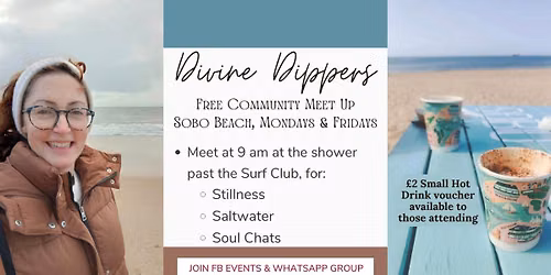 Free Friday Divine Dippers - Stillness, Saltwater and Soul Chats