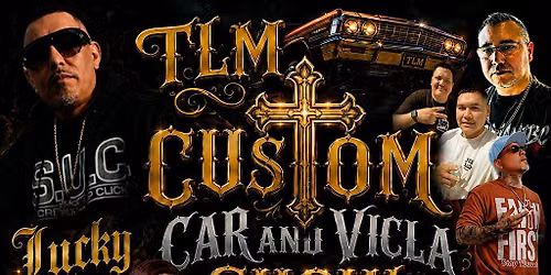 TLM CUSTOM CAR SHOW & CONCERT
