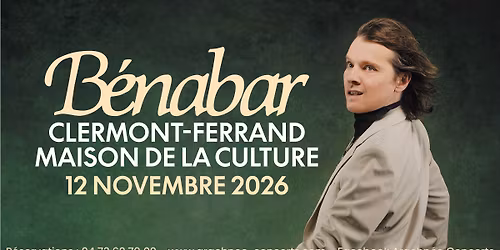 B\u00e9nabar \u00e0 la Maison de la Culture de Clermont-Ferrand