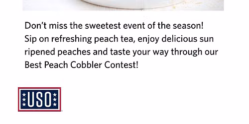 Peaches, Tea & Cobbler Jubilee